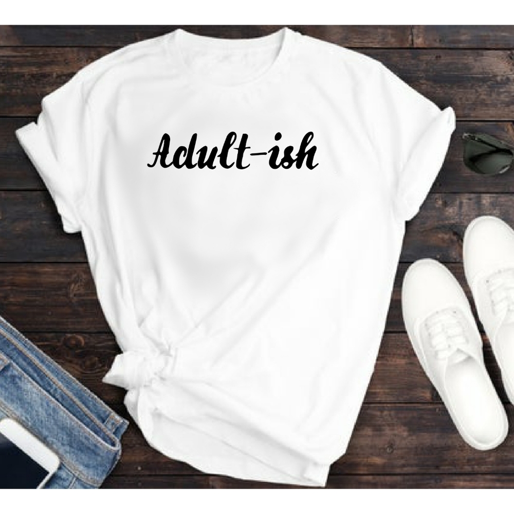 Adult-ish Graphic Tee